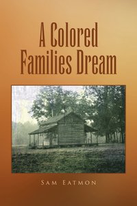 bokomslag A Colored Families Dream