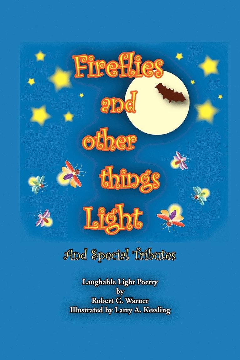 Fireflies and Other Things Light 1