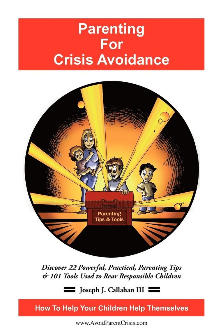 Parenting for Crisis Avoidance 1