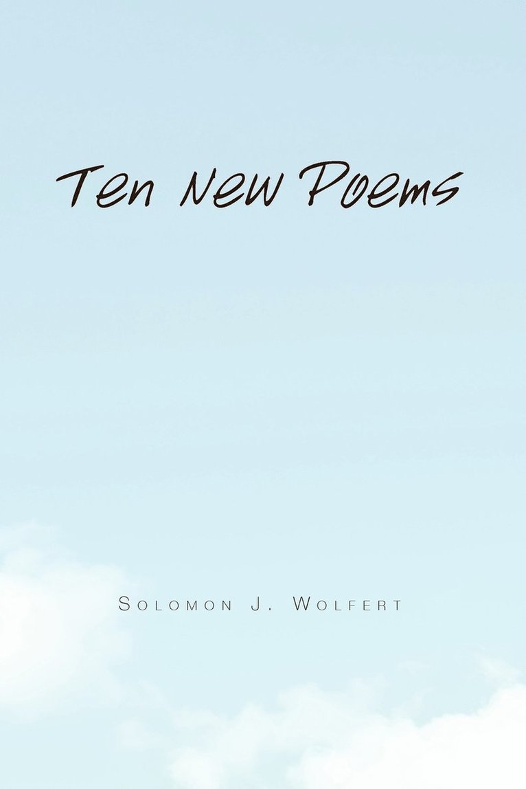 Ten New Poems 1