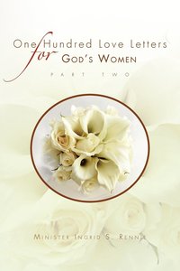 bokomslag One Hundred Love Letters for God's Women Part Two