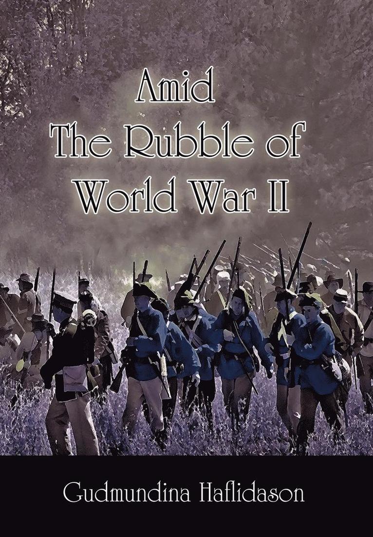 Amid the Rubble of World War II