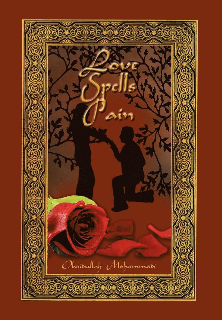 Love Spells Pain