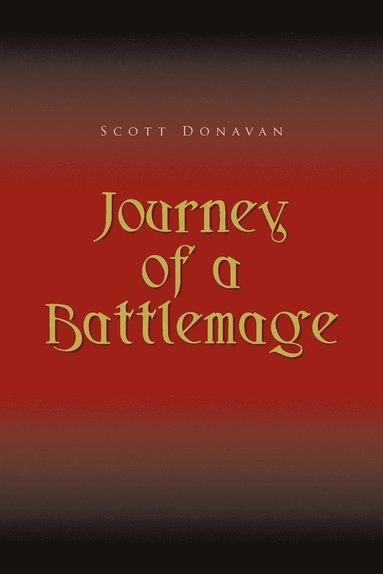 bokomslag Journey of a Battlemage