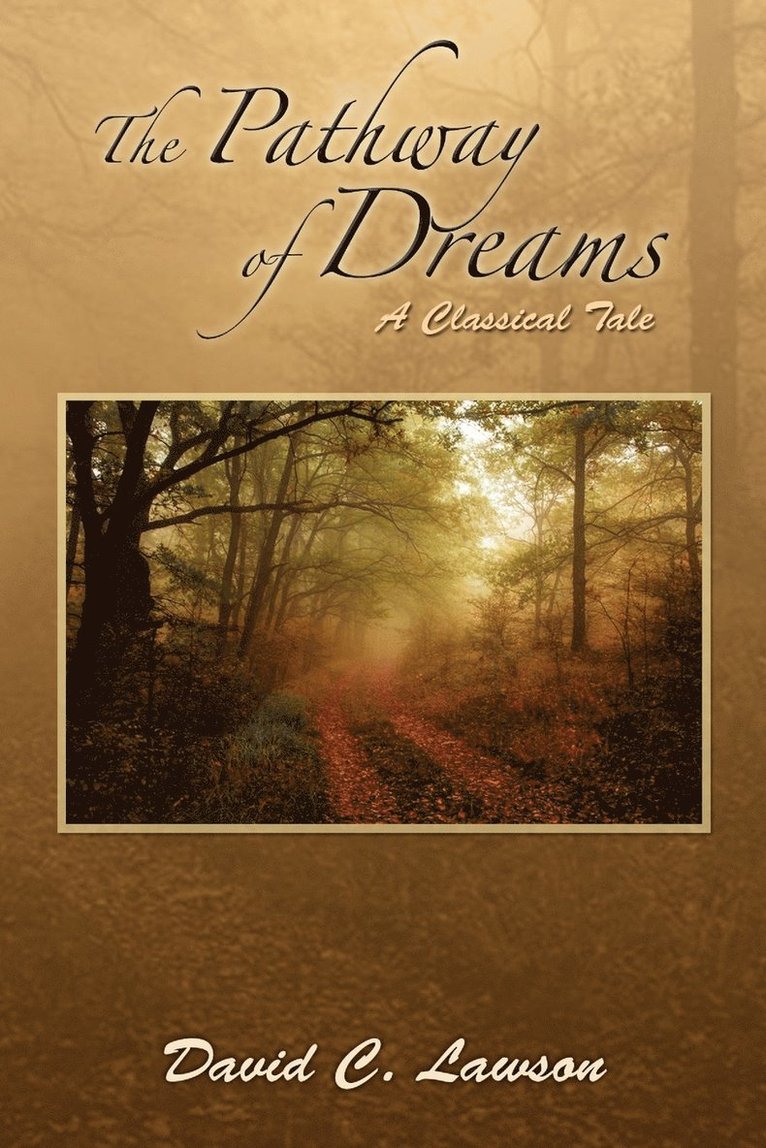 Pathway of Dreams 1