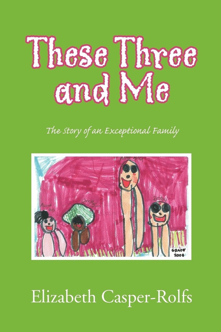 These Three and Me 1