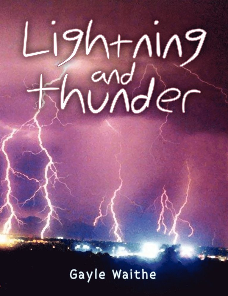 Lightning and Thunder 1