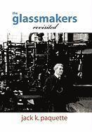 bokomslag The Glassmakers, Revisited