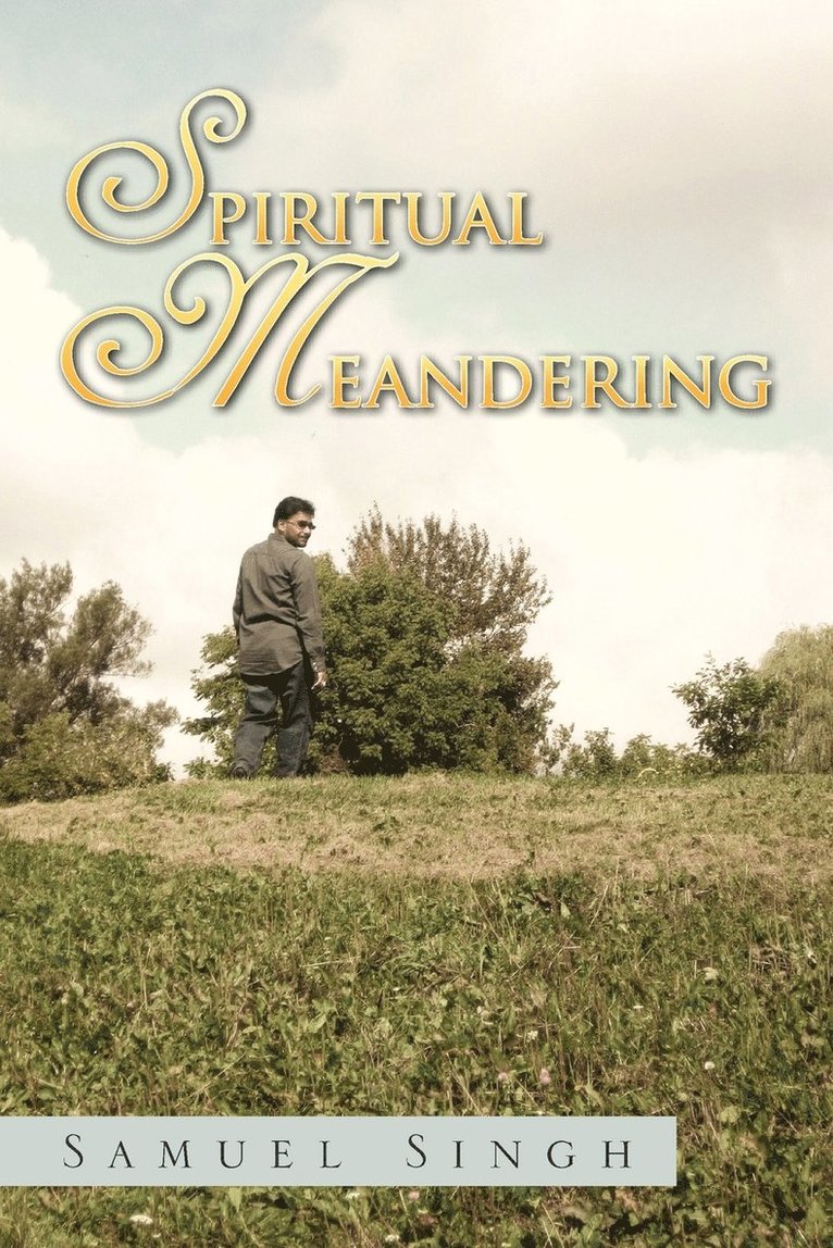 Spiritual Meandering