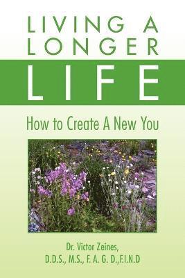 Living a Longer Life 1