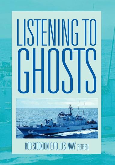 Lsi, Stockton - Listening to Ghosts, Inbunden