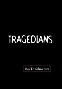 bokomslag Tragedians