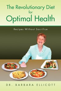 bokomslag Revolutionary Diet for Optimal Health