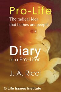 bokomslag Diary of a Pro-Lifer