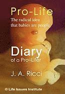 bokomslag Diary of a Pro-Lifer