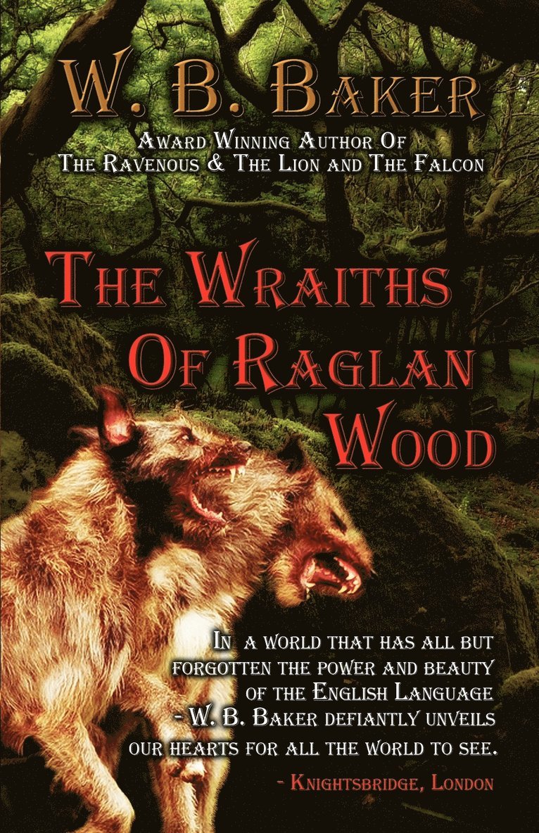 Wraiths of Raglan Wood