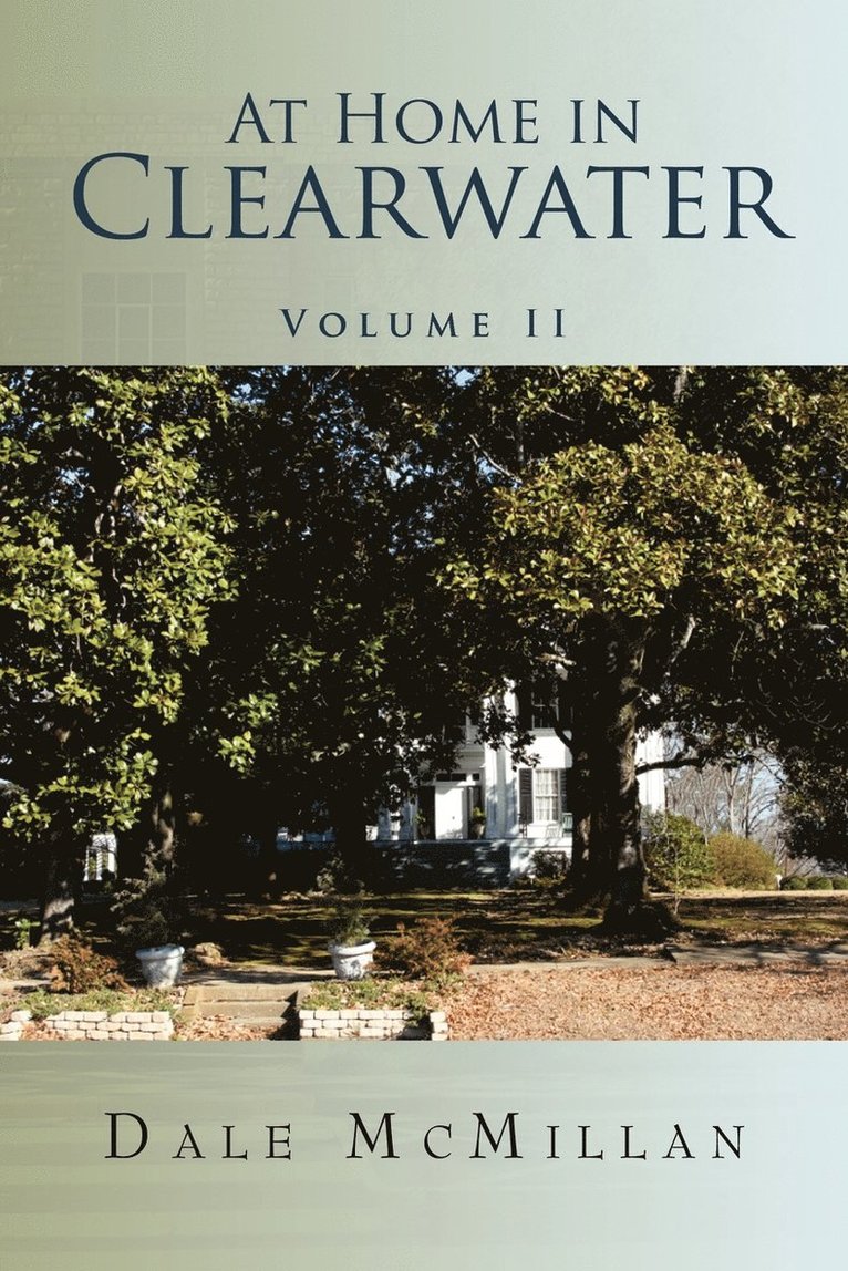 At Home in Clearwater Volume II 1