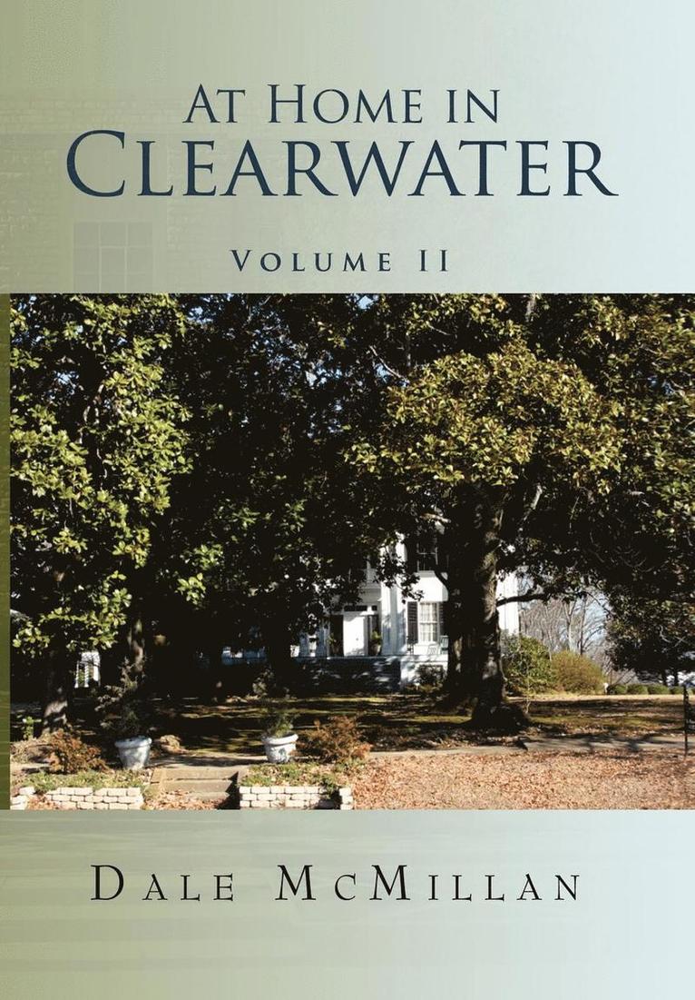 At Home in Clearwater Volume II 1