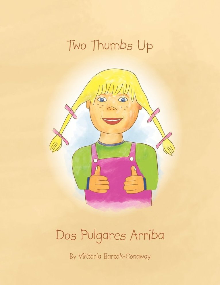 Two Thumbs Up/Dos Pulgares Arriba 1