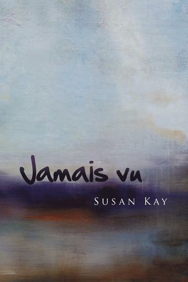 Susan Kay - Jamais Vu, Häftad