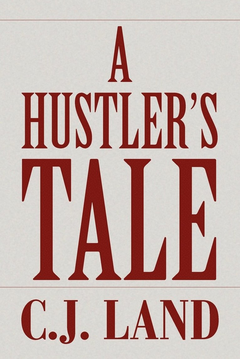 Hustler's Tale 1