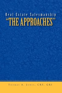 bokomslag Real Estate Salesmanship ''The Approaches''