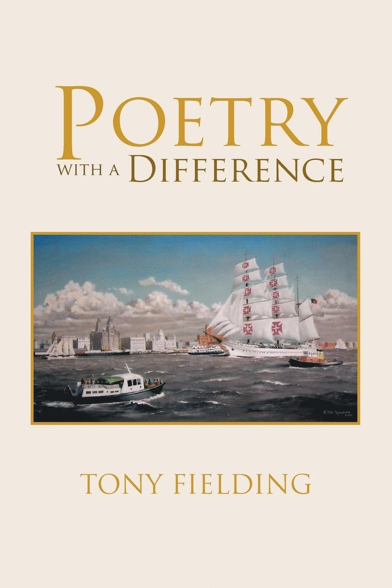 Tony Fielding - Poetry with a Difference, Häftad