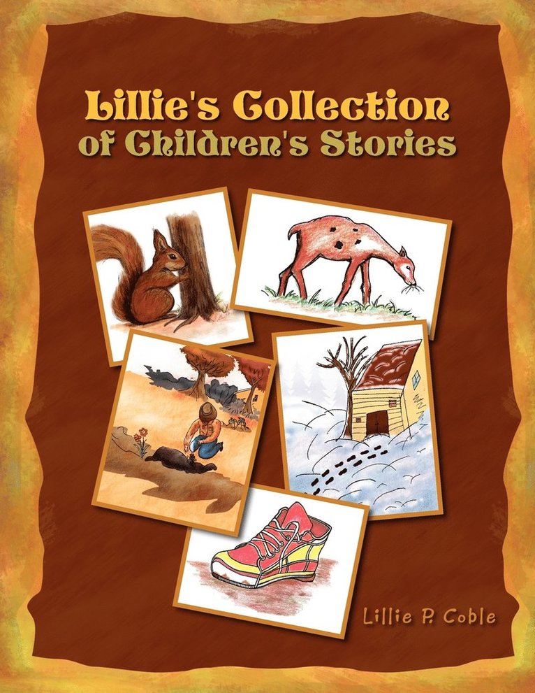 Lillie's Collection of Children's Stories 1