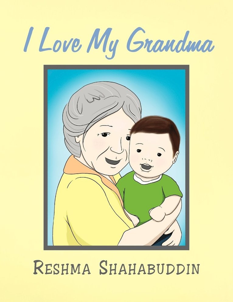 I Love My Grandma 1