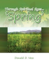 bokomslag Through Spiritual Eyes.'Spring'
