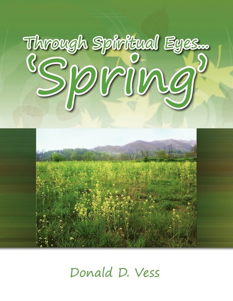 Through Spiritual Eyes.'Spring' 1