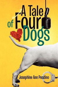 bokomslag A Tale of Four Dogs