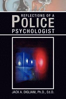bokomslag Reflections of a Police Psychologist