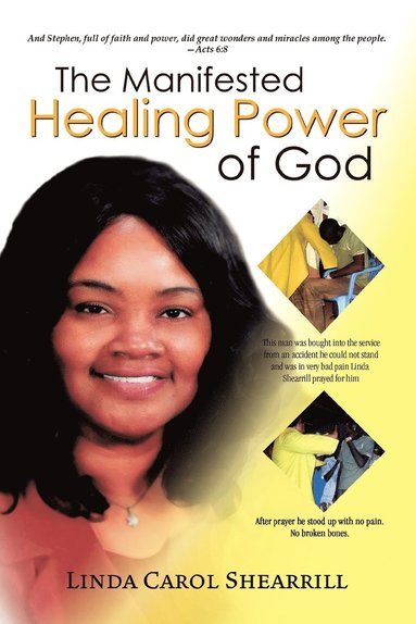 bokomslag The Manifested Healing Power of God