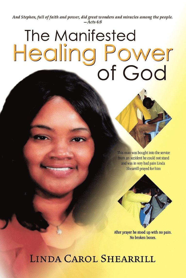 The Manifested Healing Power of God 1