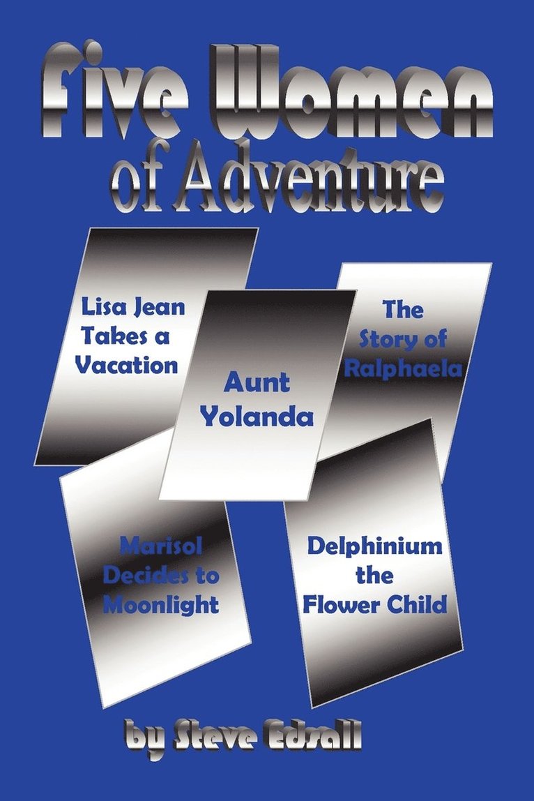 Five Women of Adventure 1