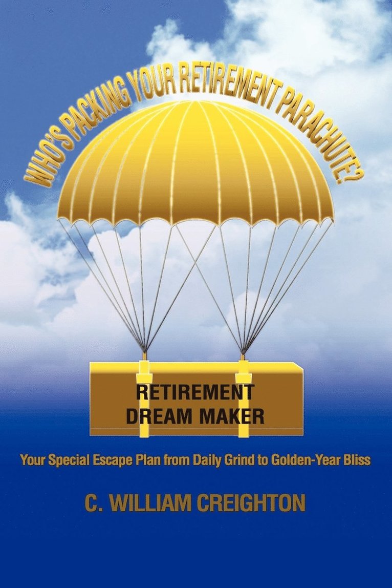 Who's Packing Your Retirement Parachute? 1