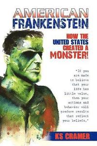 bokomslag American Frankenstein