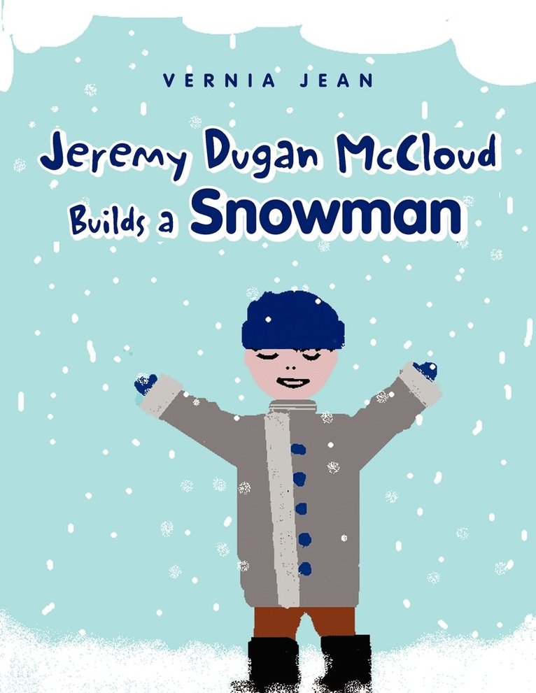 Jeremy Dugan McCloud Builds a Snowman 1