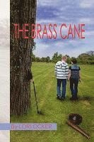 bokomslag The Brass Cane