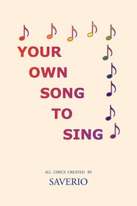 bokomslag Your Own Song to Sing