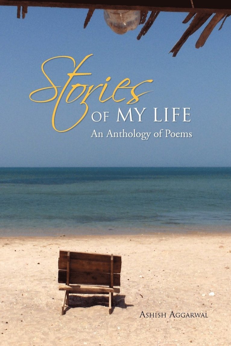 Ashish Aggarwal - Stories of My Life, Häftad