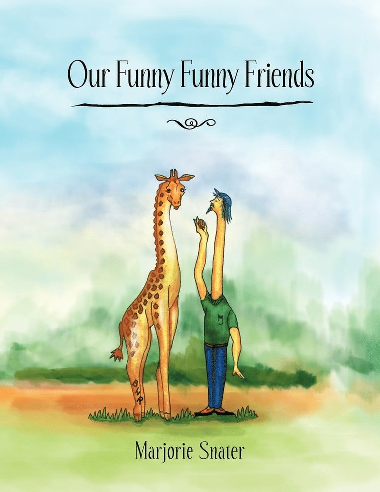 Our Funny Funny Friends 1