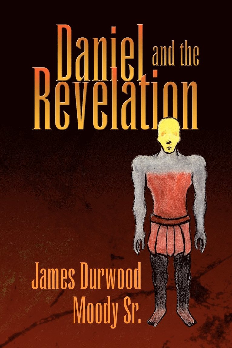 Daniel and the Revelation 1