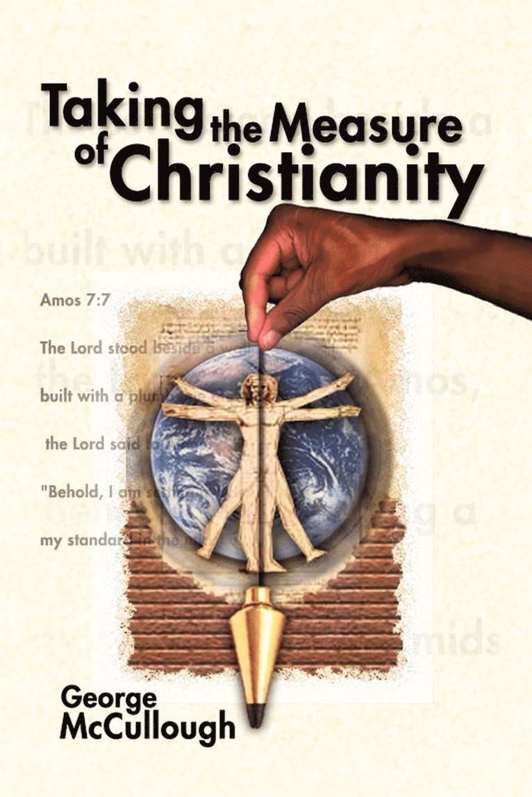 Taking the Measure of Christianity 1