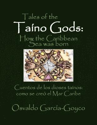 bokomslag Tales of the Tano Gods/Cuentos de los dioses tanos