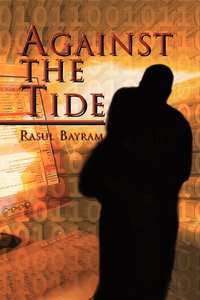bokomslag Against the Tide