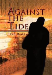 bokomslag Against the Tide