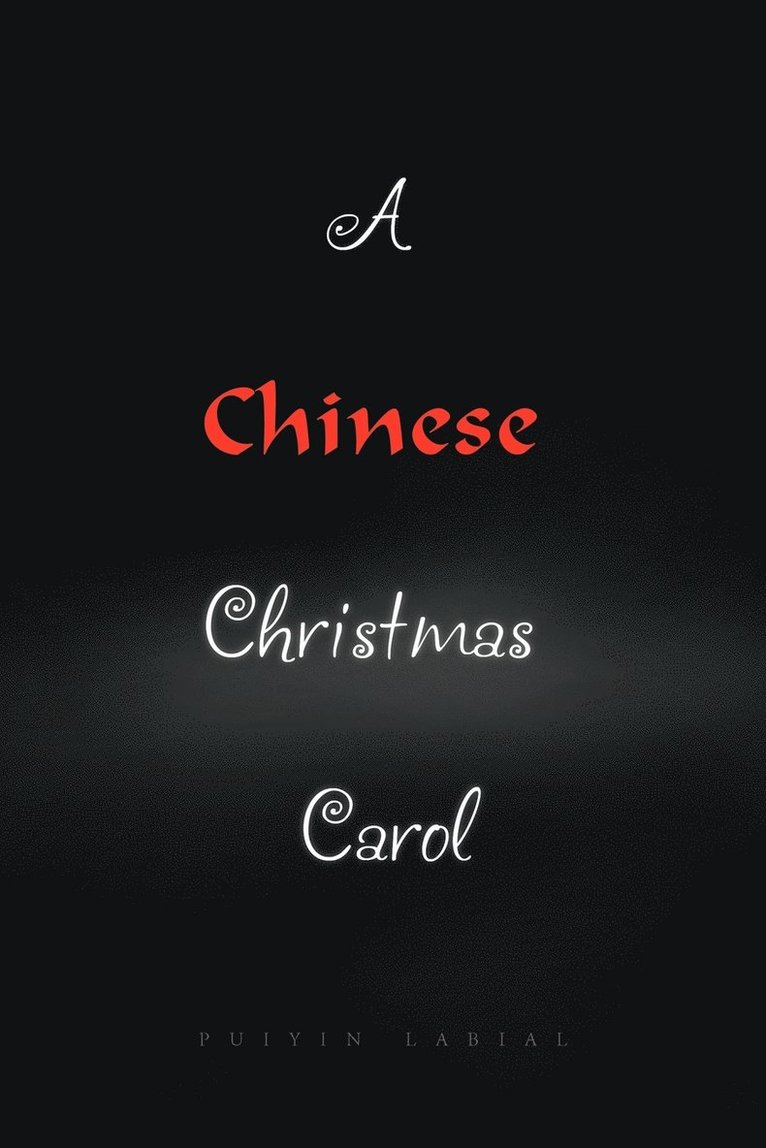 A Chinese Christmas Carol 1