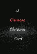 bokomslag A Chinese Christmas Carol